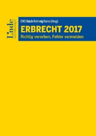 Erbrecht 2017 (f. Österreich)