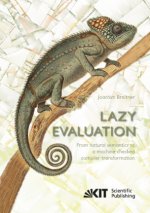 Lazy Evaluation: From natural semantics to a machine-checked compiler transformation