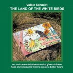 Land of the white Birds