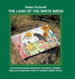 Land of the white Birds