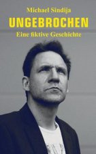 Ungebrochen