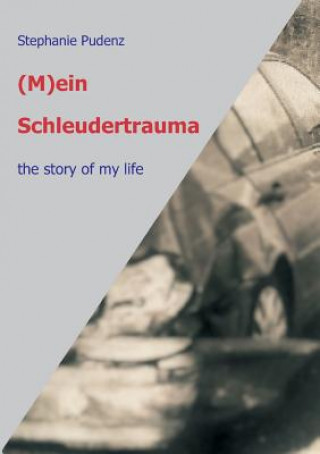 (M)ein Schleudertrauma