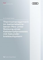 Thermomanagement im batteriebetriebenen Pkw unter Nutzung eines Kaltdampfprozesses mit Se-kundärkreislaufsystem