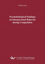 Psychobiological Findings on Interpersonal Behavior during Competition