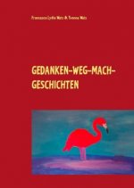 Gedanken-weg-mach-Geschichten