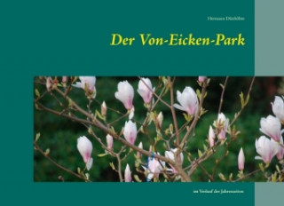 Der Von-Eicken-Park