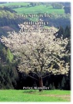Gesprache mit einer weisen Frau