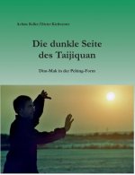 dunkle Seite des Taijiquan
