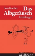 Das Albgeräusch