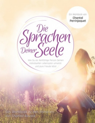 Die Sprachen Deiner Seele