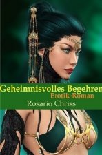 Geheimnisvolles Begehren