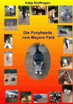 Die Ponybande vom Meyers Park