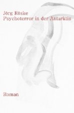 Psychoterror in der Antarktis