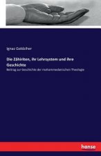 Zahiriten, ihr Lehrsystem und ihre Geschichte