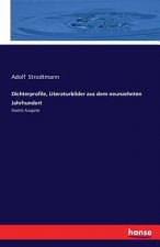 Dichterprofile, Literaturbilder aus dem neunzehnten Jahrhundert