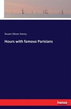 Hours with famous Parisians
