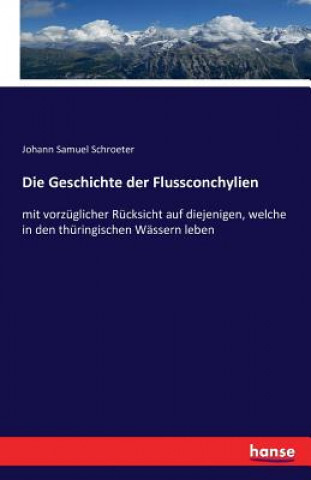 Geschichte der Flussconchylien