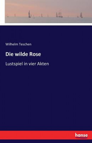 wilde Rose