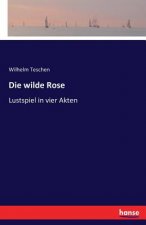 wilde Rose