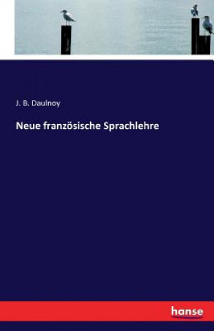 Neue franzoesische Sprachlehre