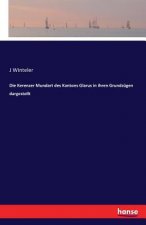 Kerenzer Mundart des Kantons Glarus in ihren Grundzugen dargestellt