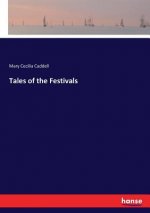 Tales of the Festivals