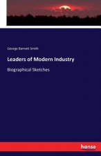 Leaders of Modern Industry