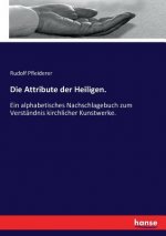 Attribute der Heiligen.