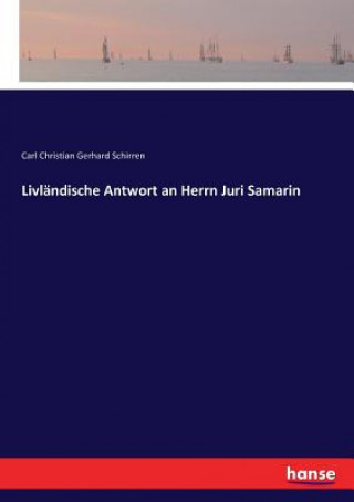 Livlandische Antwort an Herrn Juri Samarin