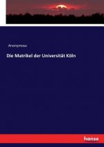 Matrikel der Universitat Koeln