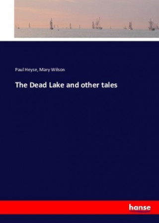 Dead Lake and other tales