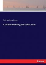 Golden Wedding and Other Tales