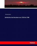 Jahrbucher des Brockens von 1753 bis 1790