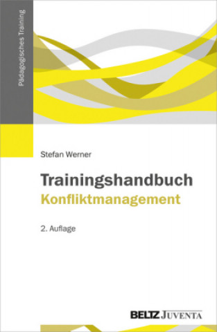 Trainingshandbuch Konfliktmanagement