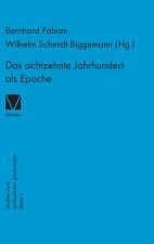 Das achtzehnte Jahrhundert als Epoche