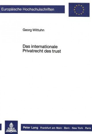 Das internationale Privatrecht des trust