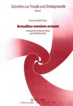 Actualitas omnium actuum