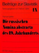 Die russischen Nomina abstracta des 19. Jahrhunderts