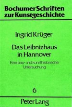 Das Leibnizhaus in Hannover