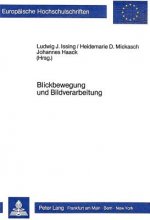 Blickbewegungsforschung und Bildverarbeitung