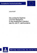 Die ovidische Daphne und ihre Rezeption in der englischen Literatur des 16. und 17. Jahrhunderts