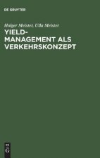 Yield-Management als Verkehrskonzept