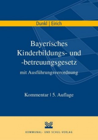 Bayerisches Kinderbildungs- und -betreuungsgesetz