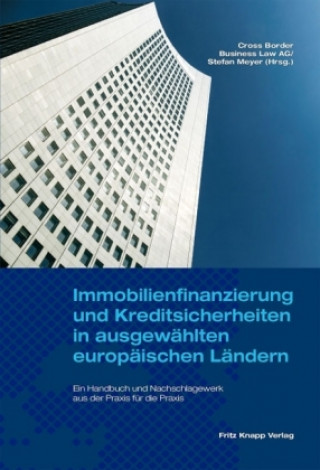 Immobilienfinanzierung und Kreditsicherheiten in ausgewählten europäischen Ländern