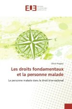 Les droits fondamentaux et la personne malade