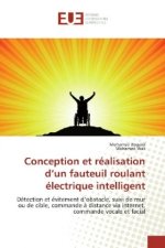 Conception et réalisation d'un fauteuil roulant électrique intelligent