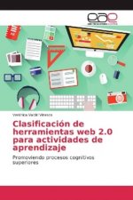 Clasificación de herramientas web 2.0 para actividades de aprendizaje