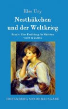Nesthakchen und der Weltkrieg