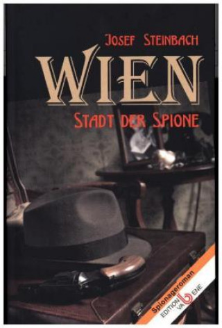 Wien - Stadt der Spione