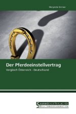 Der Pferdeeinstellvertrag